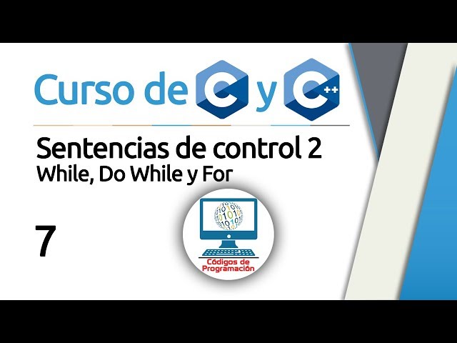 Curso de C y C++ 7: Sentencias de control 2