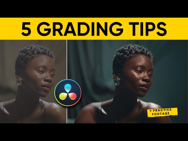 Make Your Footage Look EXPENSIVE (5 Color Grading Tips) | DaVinci Resolve + Free Practice Footage