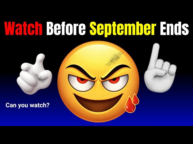 Watch This Video If Itβs September! π
