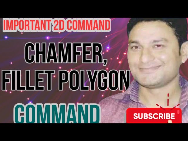 Autocad Command, chamfer Fillet and polygon#IFTCADD#Dharmendra Sir