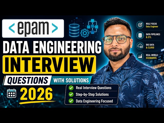 EPAM Data Engineer Interview Questions 2026 | Abhishek Kumar