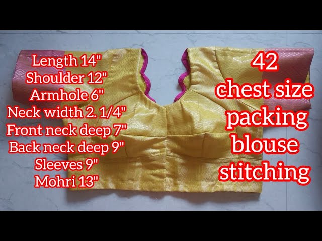 ৪২ ছাতির প্যাকিং ব্লাউজ সেলাই/42 chest size packing blouse stitching 🧵🪡