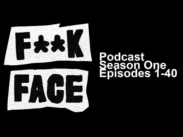 F**kface Season 1 Compilation