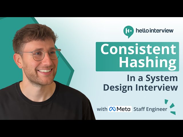 Consistent Hashing: Easy Explanation for System Design Interviews