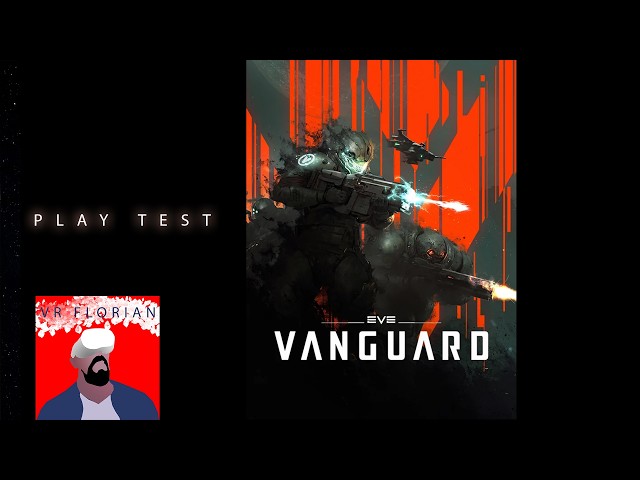 VR Florian plays Eve Vanguard - Play test