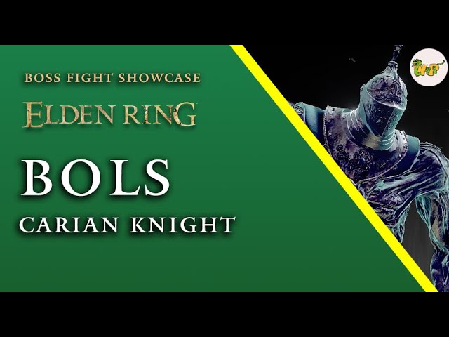 ELDEN RING: Bols, Carian Knight boss fight