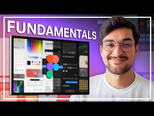 Figma Fundamentals Tutorial: Learn the Basics Fast