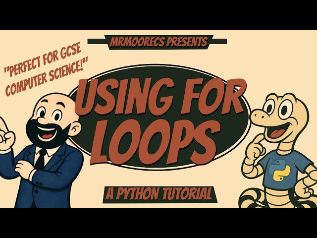Using for loops (count-controlled loops) -  Python Tutorial + Full Explanation