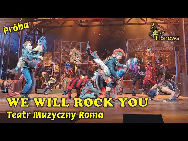 Teatr Muzyczny Roma. We Will Rock You - Próba.