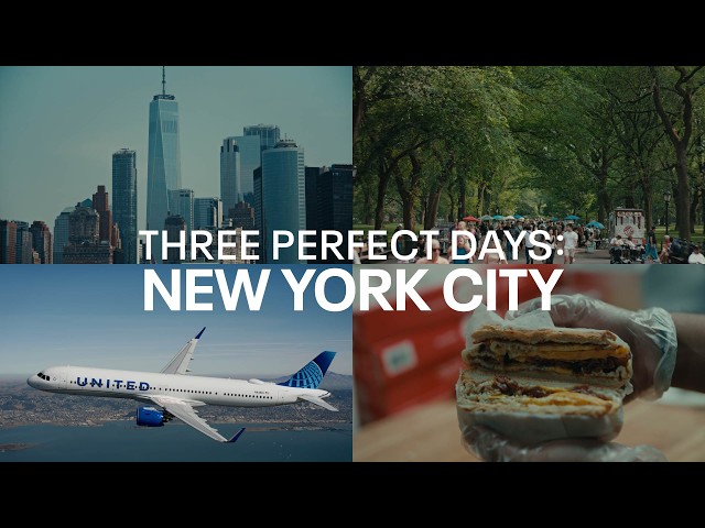 United — 3 Days in New York City: Travel Itinerary