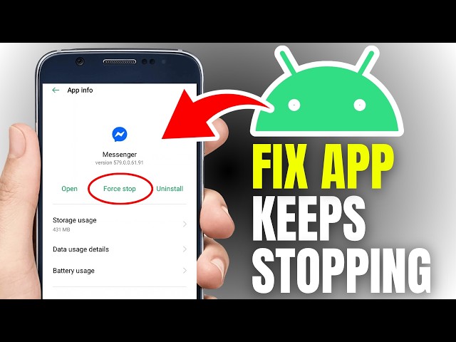 How To Fix An Android App That Keeps Stopping - Guide