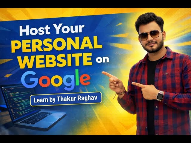 How to Host Your PERSONAL WEBSITE on Google With help of Github. @Learn_By_Thakur_Raghav
