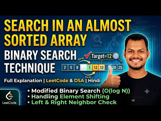 Search in Nearly Sorted Array |GeeksforGeeks Binary Search Hindi #java #dsa #placement #binarysearch