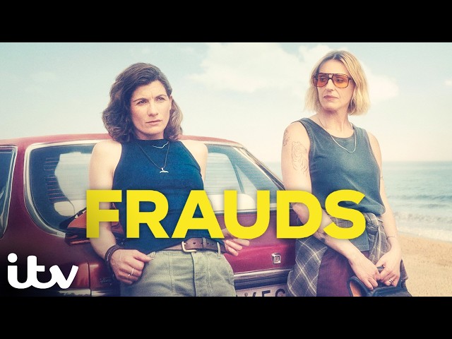 Jodie Whittaker & Suranne Jones star in twisty heist drama! | Frauds - Marathon