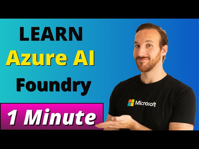 What is Azure AI Foundry? (Now Microsoft Foundry) | 1 Minute Overview