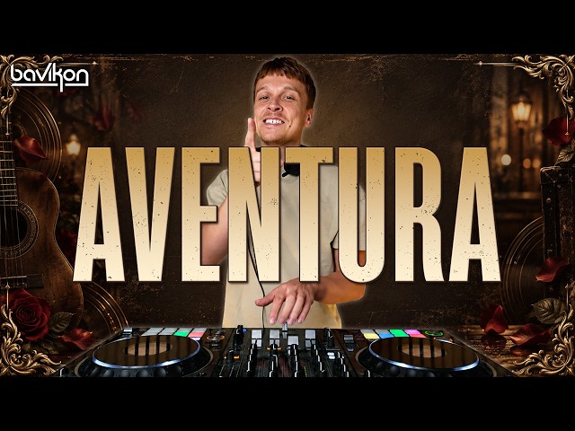 Aventura Mix | Lo Mejor De Aventura | Bachatas Romanticas Exitos by bavikon