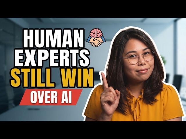 Why Businesses Still Need Human Experts