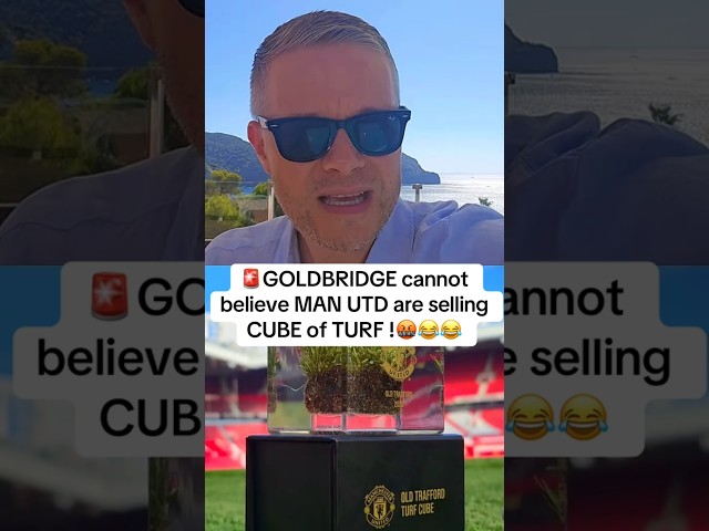 MAN UNITED selling OLD TRAFFORD cube of TURF!