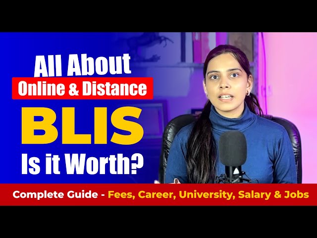 Are Online BLIS Courses Worth It for a Career in Library Science? Full Course Explained!