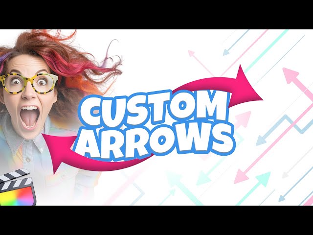 Custom Arrows for Final Cut Pro
