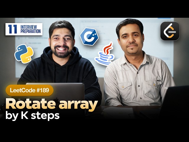 11 Rotate Array by K Steps | Chai aur Leetcode (Array)