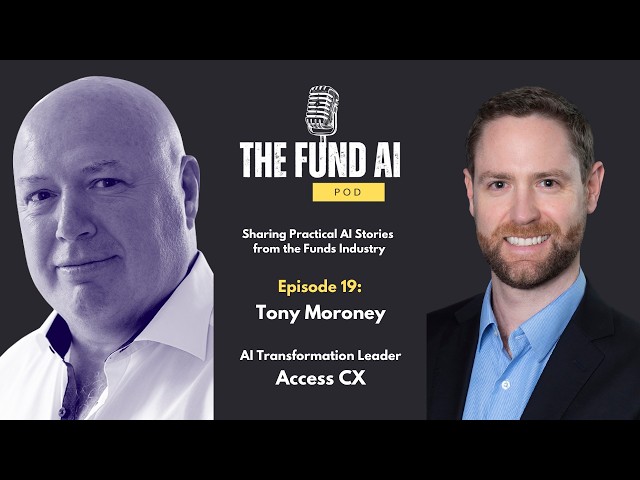 EP19: Tony Moroney - Organizational AI Transformation Leader