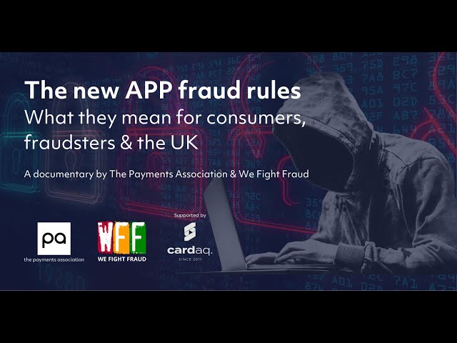 The new APP fraud rules: What they mean for consumers, fraudsters and the UK
