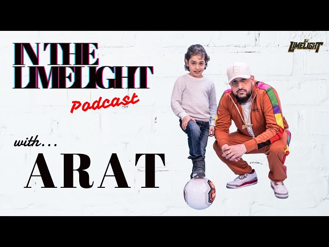 Arat Hosseini the 8 year old Messi! [In The Limelight Podcast]