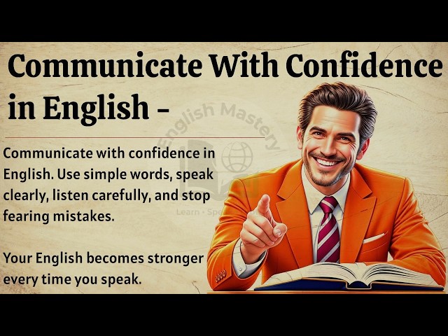 communicate with confidence in english | speak clearly without fear | graded reader ✅️