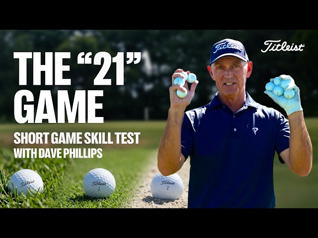 Short Game Practice: Can You Shoot 21? | Titleist