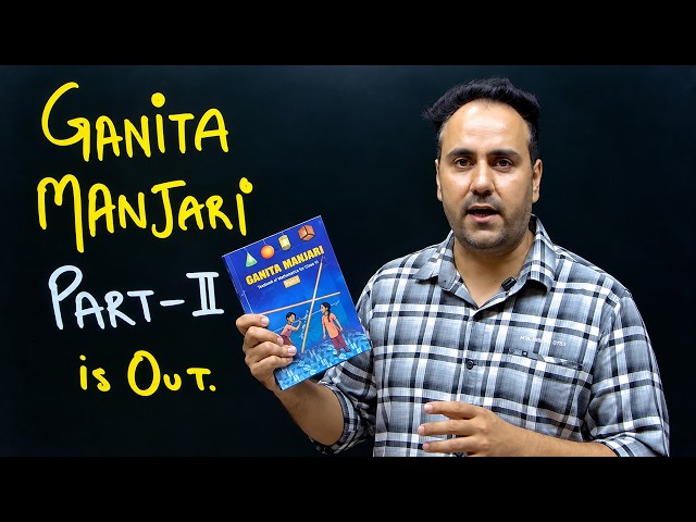 BIG UPDATE 🚨 Ganita Manjari Part 2 OUT NOW! | Class 9 New NCERT