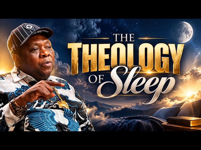 THE THEOLOGY OF SLEEP.