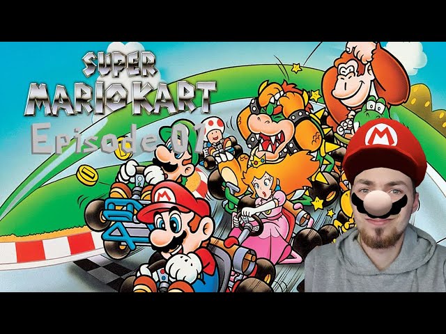 [FR] Super mario kart - Épisode 01 - Mushroom Cup Race 50cc