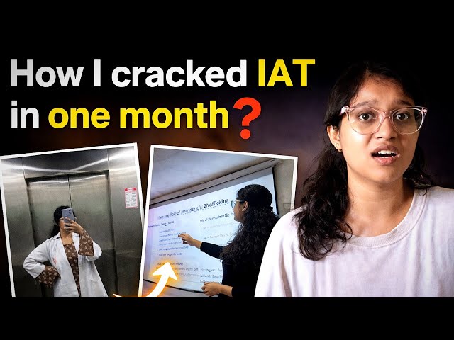 How I cracked IAT in a month? : My Journey & Last-Minute Prep