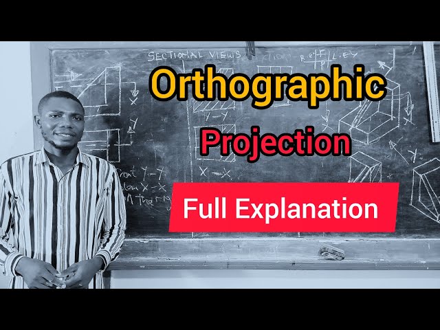 Orthographic Projection Full Explanation in | Technical Drawing | Engineering Drawing