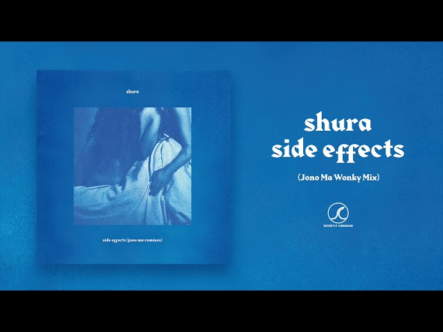 Shura - side effects (Jono Ma Wonky Mix) [Official Audio]