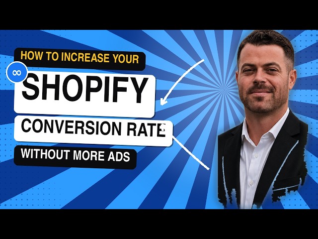 How to Increase Your Shopify Conversion Rate