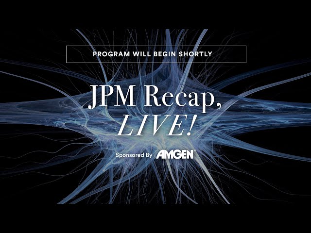 STAT Virtual Event: JPM Recap, Live!