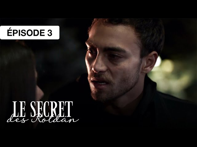 Le Secret des Roldán - EP 03 - l'héritage de la vengeance - série doublée en français