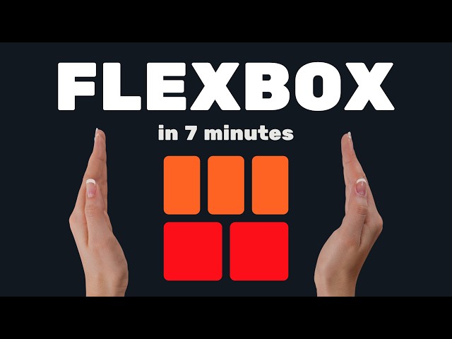 Learn CSS Flexbox in 7 Minutes