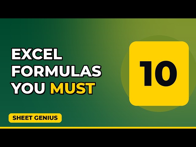 10 Excel Formulas You MUST Know (Beginner to Pro)