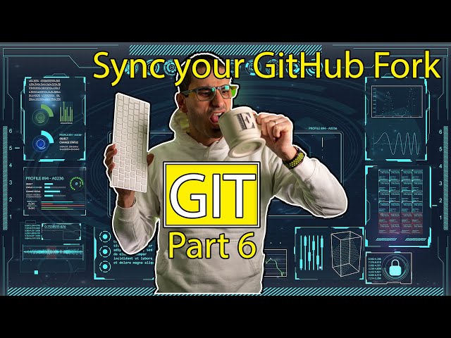 Part 6: How to keep your GitHub Fork in sync from how to create an open source pull request #DevRel