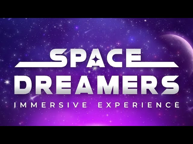 🚀✨Space Dreamers - NEW immersive experience in Milan