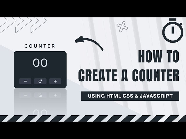 Counter Using Html CSS and JavaScript | JavaScript Project for Beginners | Source Code