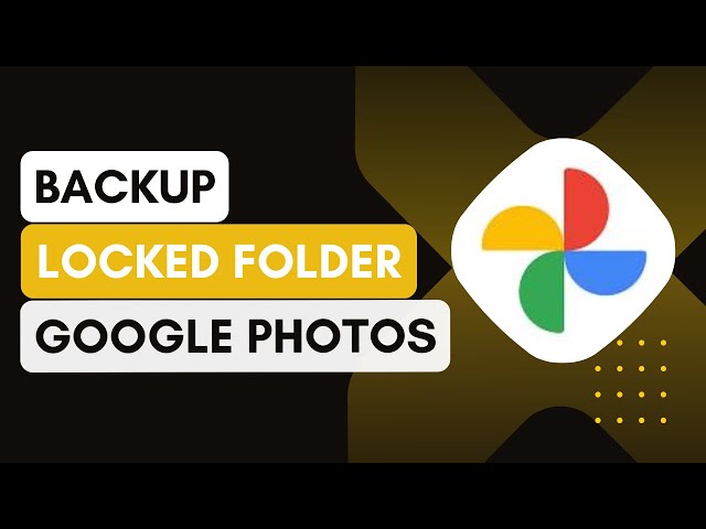 How To Backup Locked Folder In Google Photos !