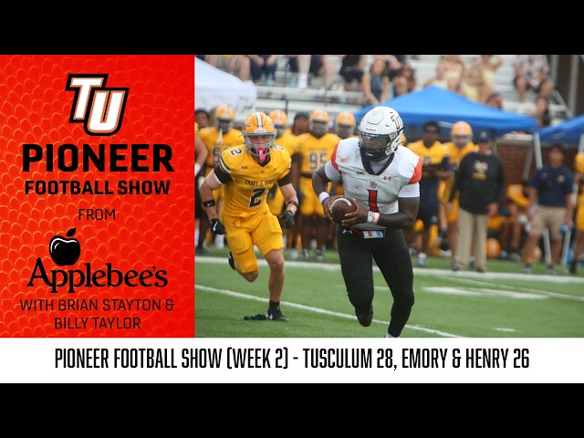Pioneer Football Show (Week 2) - Tusculum 28, Emory & Henry 26