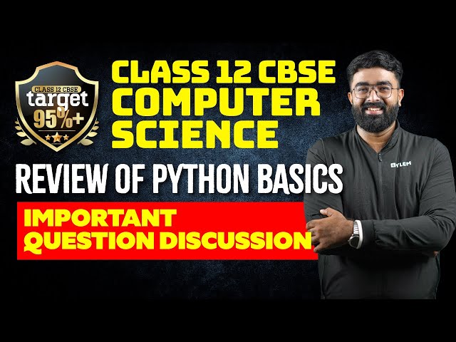 Plus Two CBSE Computer Science - Review of Python Basics - Important Questions | Xylem CBSE 11 & 12