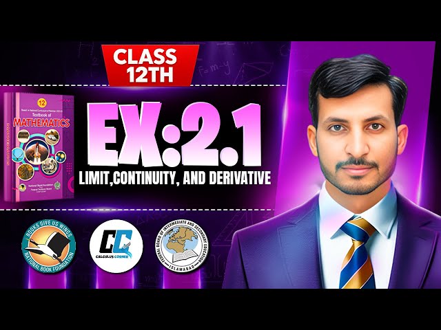 Exercise 2.1 Class 12 maths || NBF New Book 2025 || ex 2.1 Class 12 maths NBF || by Calculus Corner