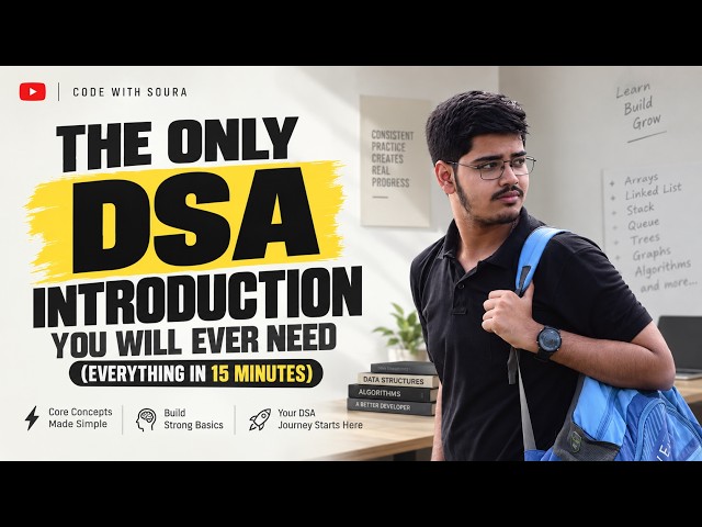 The Only DSA Introduction You Will Ever Need (Everything in 15 Minutes)