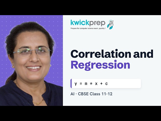 Correlation and Linear Regression: y = mx + c | CBSE Class 11-12